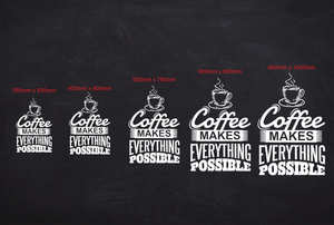 Coffee makes everything possible vinyl decal